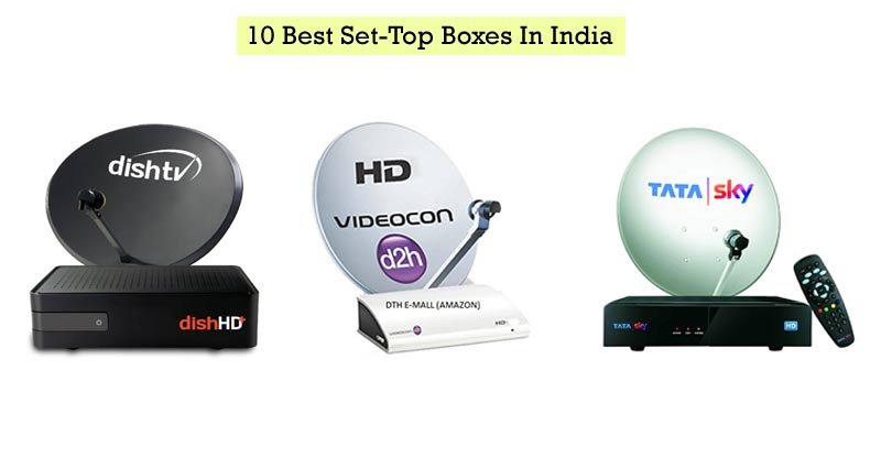 10 Best Set-Top Boxes In India Buying Guide Prices