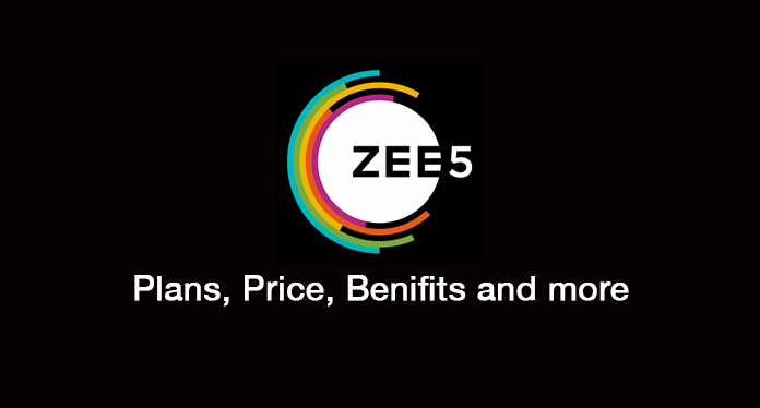 Zee5 Subscription Plans, Price, Benefits (2024)